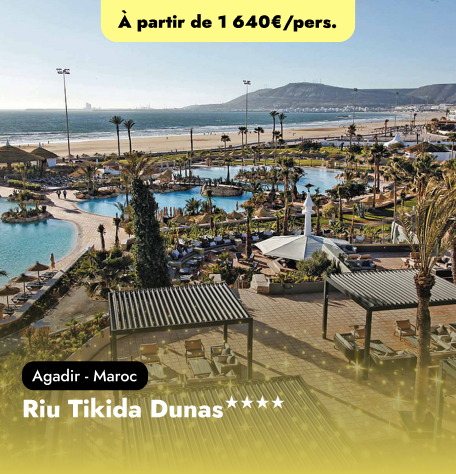 Offre Réveillon 2025 au Maroc - Riu Tikida Dunas★★★★